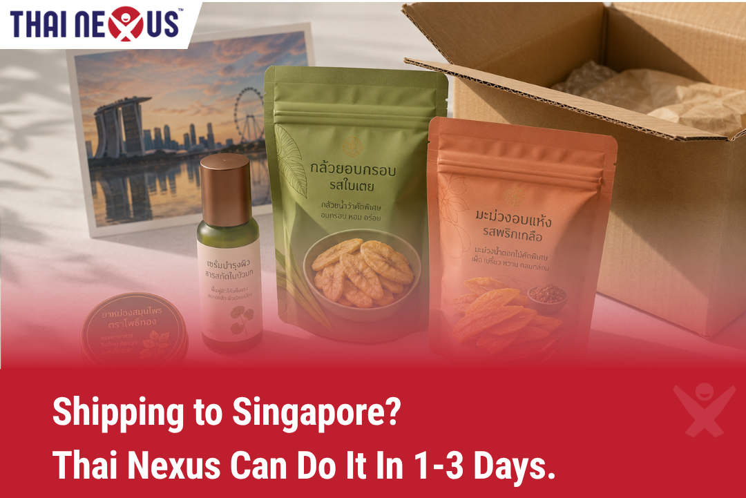 Thai Nexus express shipping from Thailand to Singapore in three business days