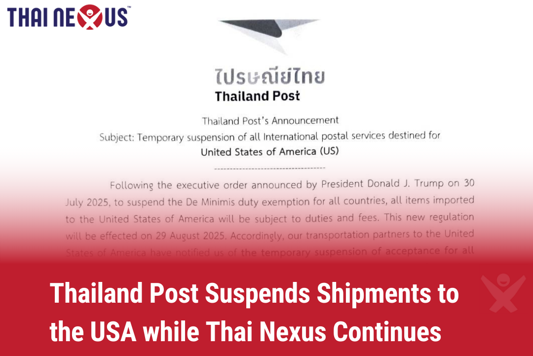 Thailand Suspends USA Shipments