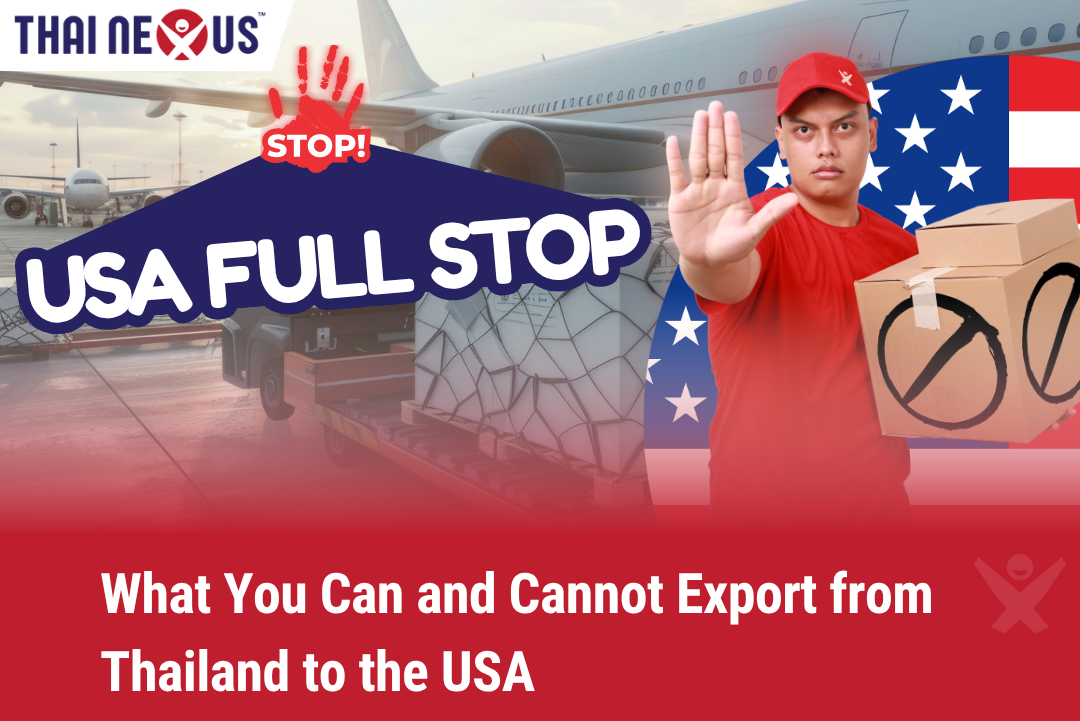 Exporting from Thailand to USA: 2025 Comprehensive Guide